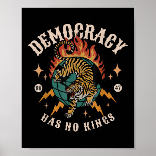 Demokratie hat keinen König 8647 gegen Trump Ameri Poster
