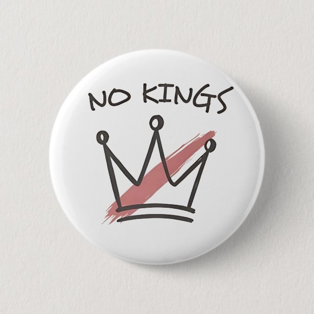 Demokratie hat keinen König-Librety-Status USA Button (Vorderseite)