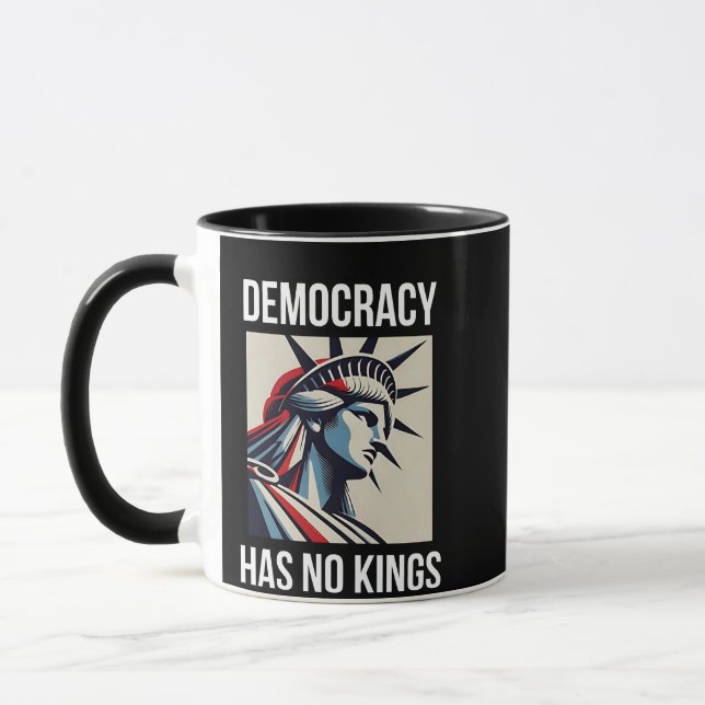 Demokratie hat keinen König-Librety-Status USA Tasse (Links)