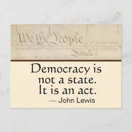 Demokratie ist ein Akt John Lewis Wir, das Volk Postkarte