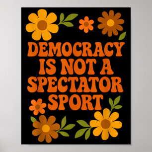 Demokratie ist kein Zuschauersport 1970er Vintage Poster