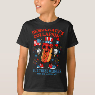 Demokratie kollabiert lustiger Hot Dog 4. Juli Dem T-Shirt