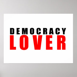 Demokratie-Liebhaber Poster