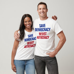 Demokratie retten, Autokratie widerstehen - Anti T T-Shirt