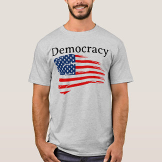 Demokratie  T-Shirt