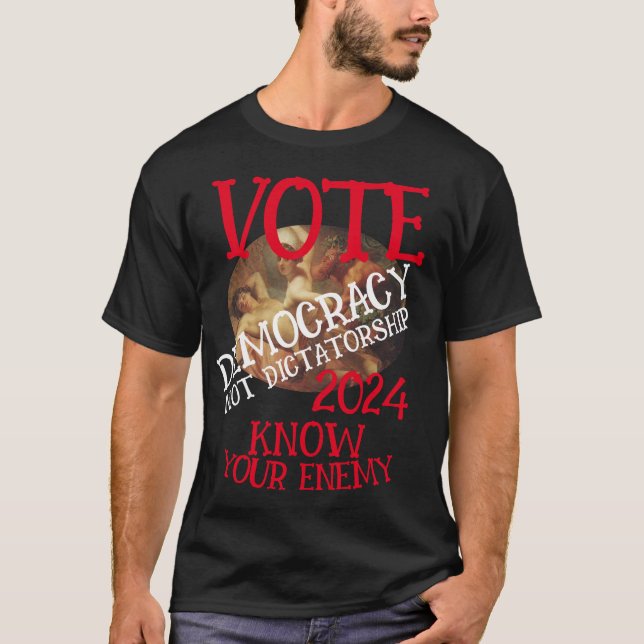 DEMOKRATIE UND NICHT DIKTATUR 2024 T-Shirt (Vorderseite)