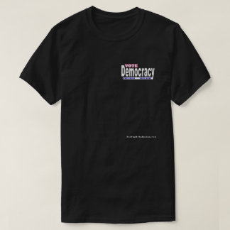 Demokratie wählen T-Shirt