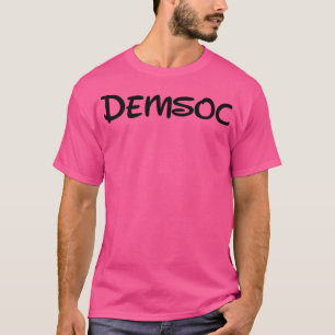 Demokratischer Sozialist DemSoc T-Shirt