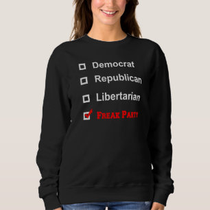 Demokratisches republikanisches Freak-Party Sweatshirt