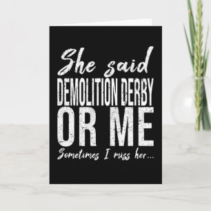 Demolition Derby funny gift idea Karte