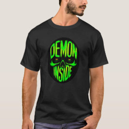 Demon inside T-Shirt