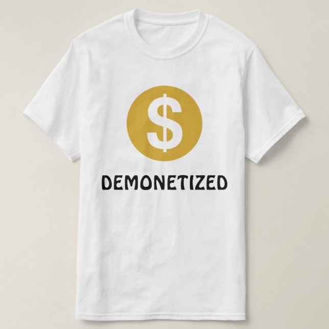 DEMONETIZED T - Shirt (Design vorne)