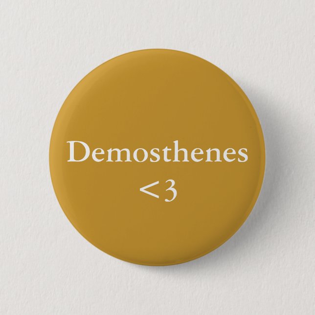 Demosthenes <3 button (Vorderseite)