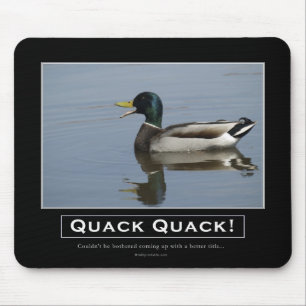 Demotivationspenden von Mallard Duck Mousepad