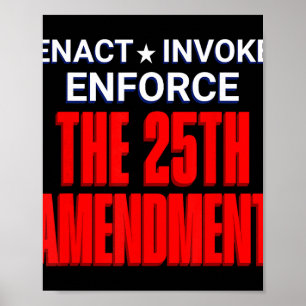 Den 25. Zusatzartikel Anrufen Präsident Nicht Für Poster