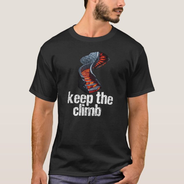 Den Aufstieg fortsetzen T-Shirt (Vorderseite)