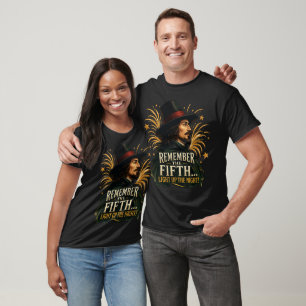Den Fünften nicht vergessen - Die Nacht erleuchten T-Shirt