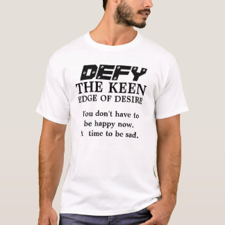 Den Keen-T - Shirt ablehnen