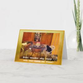 Den Kuchen "in Brand setzen"!! — Geburtstagskarte  Feiertagskarte