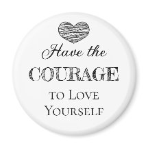 Den Mut zur Liebe haben Sie selbst