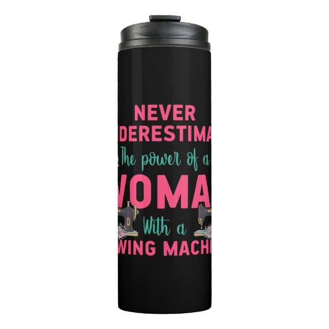 Den Power einer Frau mit einer Nähmaschine löschen Thermosbecher (Vorderseite)