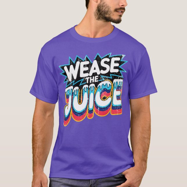 Den Saft abwischen T-Shirt (Vorderseite)