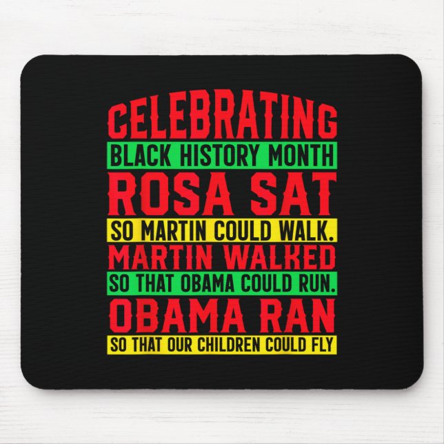 Den Schwarze Geschichte Monat feiern1  Mousepad (Vorne)