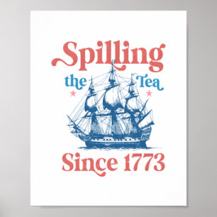 Den Tee seit 1773 verschüttend, Patriotisch, 4. Ju Poster