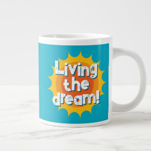 Den Traum leben! Großes Kaffeetassengeschenk für R Jumbo-Tasse