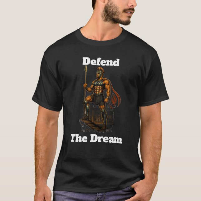 Den Traum verteidigen T-Shirt (Vorderseite)