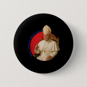 Den Vatikan wieder groß machen, der lustige Papst Button
