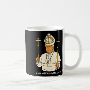 Den Vatikan wieder groß machen, der lustige Papst  Kaffeetasse