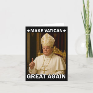 Den Vatikan wieder groß machen Papst Trump Funny P Karte