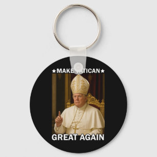 Den Vatikan wieder groß machen Papst Trump Funny P Schlüsselanhänger
