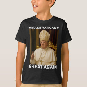 Den Vatikan wieder groß machen Papst Trump Funny P T-Shirt