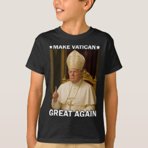 Den Vatikan wieder groß machen Papst Trump Funny P T-Shirt