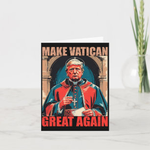 Den Vatikan wieder groß machen - Papst Trump Meme Karte