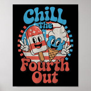 Den Vierten Runterkühlen Lustiger 4. Juli Patrioti Poster