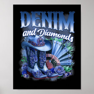 Denim And Diamonds Country Western Cowgirl Stiefel Poster