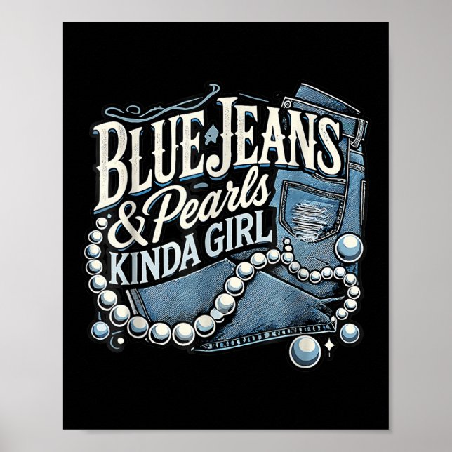 Denim Fabric Blue Jeans Pearls Skinny Jeans Lover Poster (Vorne)