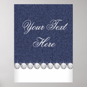 Denim und Diamonds Poster