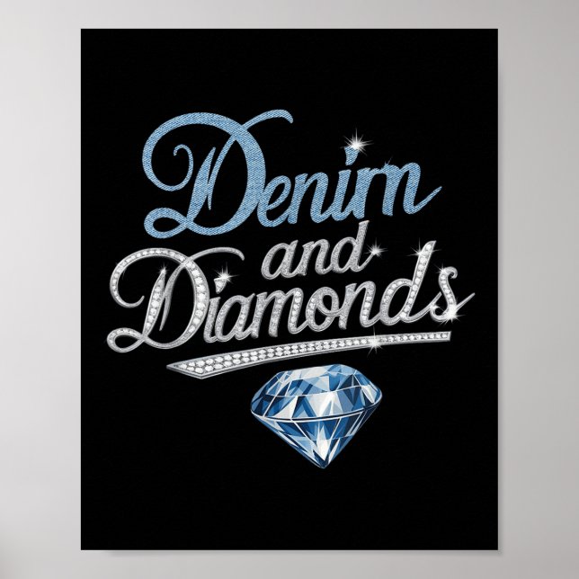 Denim und Diamonds trendige Mode Poster (Vorne)