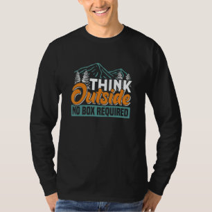 Denk außerhalb Keine Box erforderlich T-Shirt