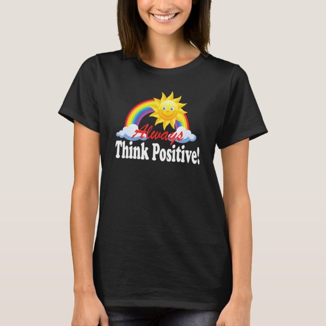 Denk immer positiv! Attitude Counts T-Shirt (Vorderseite)