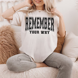Denke an Dein Warum-Shirt für Berater oder Therape T-Shirt