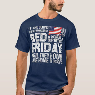 Denke an jeden Veteranen, der am Freitag ROT einge T-Shirt