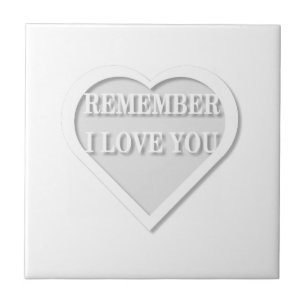Denke daran, dass ich dich Liebe Fliese