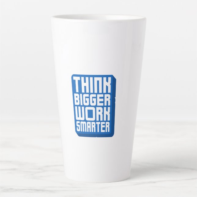 Denke größer Arbeite härter Milchtasse (Vorderseite)
