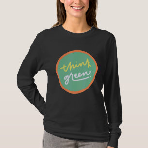 Denke ökologisch Activist Hippies 70er T-Shirt