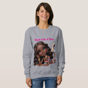 Denke wie ein Boss Sweatshirt
